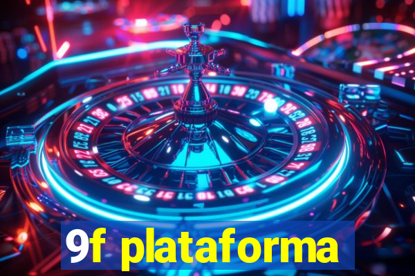 9f plataforma